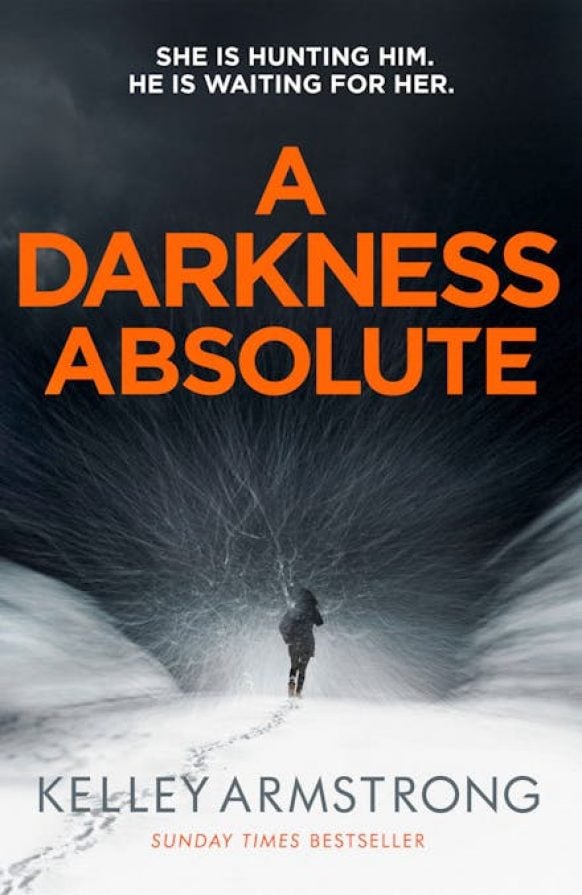 A Darkness Absolute (Rockton #2) by Kelley Armstrong