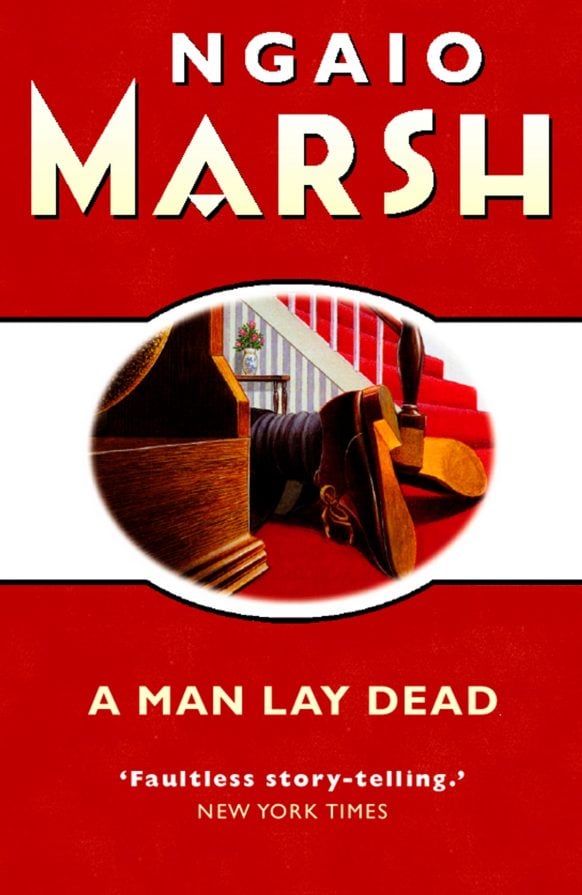 A Man Lay Dead (Inspector Alleyn #1) by Ngaio Marsh