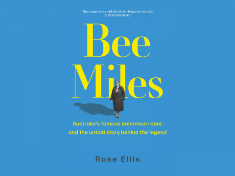 Rose Ellis on the life of Bee Miles