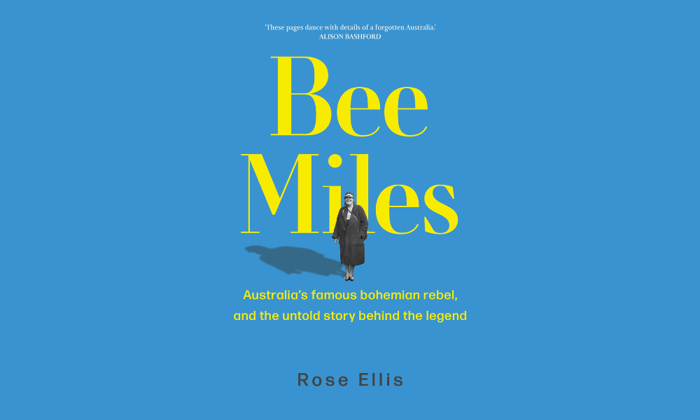 Rose Ellis on the life of Bee Miles