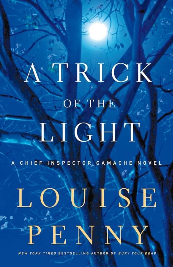 A Trick of the Light (Three Pines #7) by Louise Penny