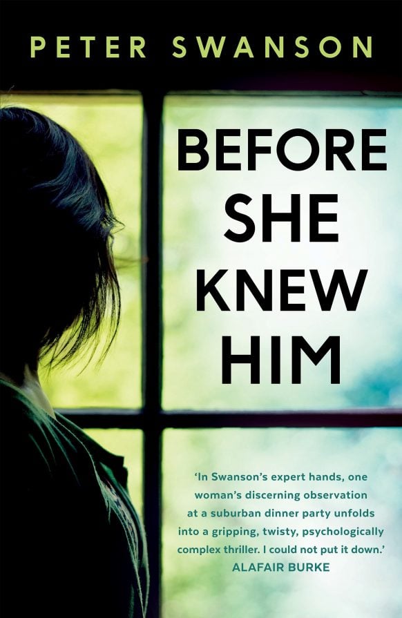 Before She Knew Him by Peter Swanson