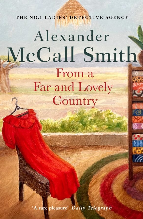 From a Far and Lovely Country (No. 1 Ladies’ Detective Agency #24) by Alexander McCall Smith