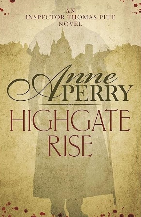 Highgate Rise by Anne Perry