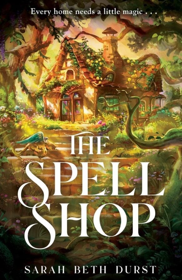 The Spellshop by Sarah Beth Durst