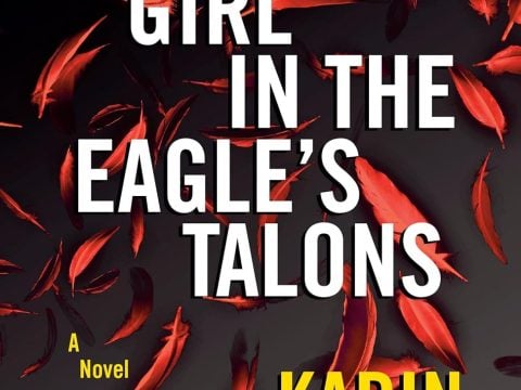 The Girl in the Eagle’s Talons by Karin Smirnoff