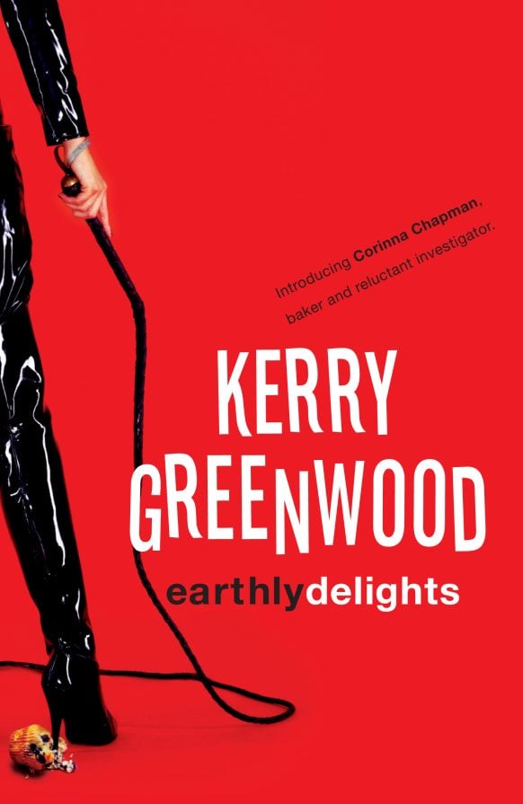 Earthly Delights (Corinna Chapman #1) by Kerry Greenwood