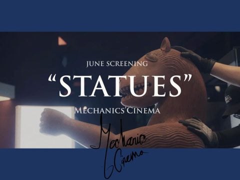 Mechanics’ Cinema: Statues