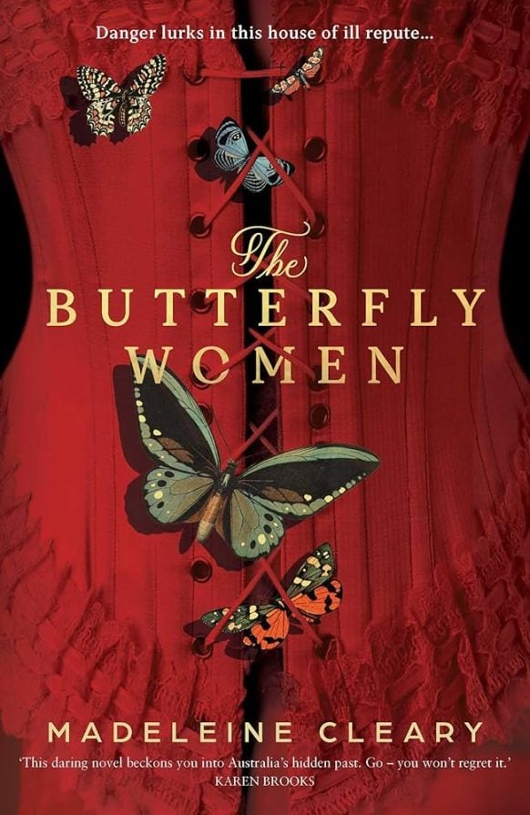 The Butterfly Women by Madeleine Cleary