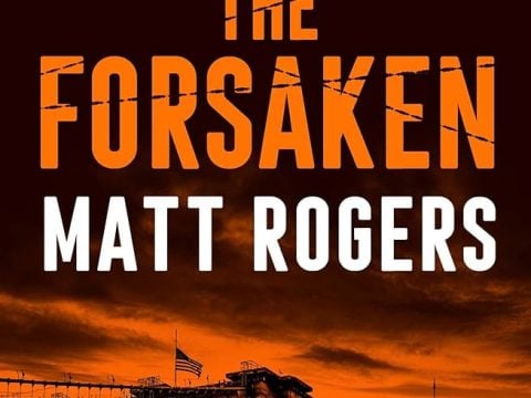 The Forsaken (Logan Booth #1) by Matt Rogers