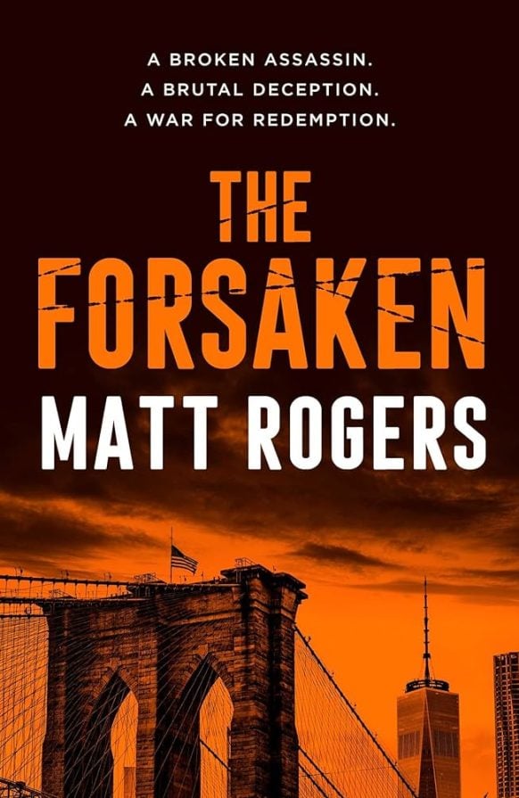 The Forsaken (Logan Booth #1) by Matt Rogers