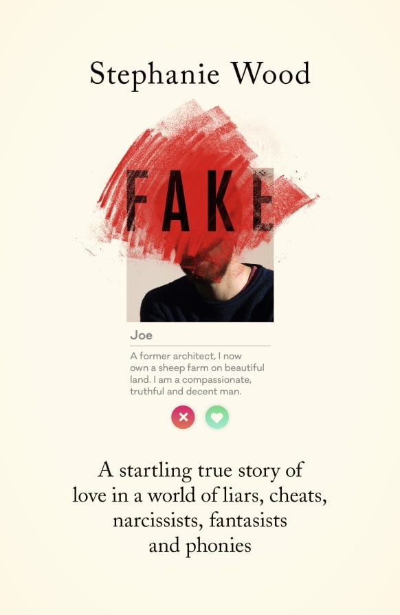 Fake by Stephanie Wood