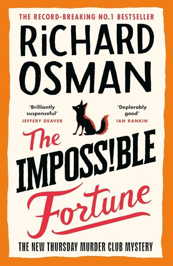 The Impossible Fortune (Thursday Murder Club #5) by Richard Osman
