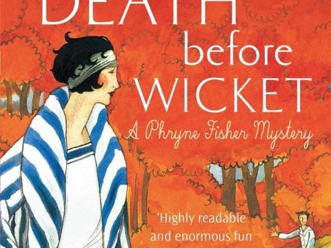 Death Before Wicket (Phryne Fisher #10) by Kerry Greenwood