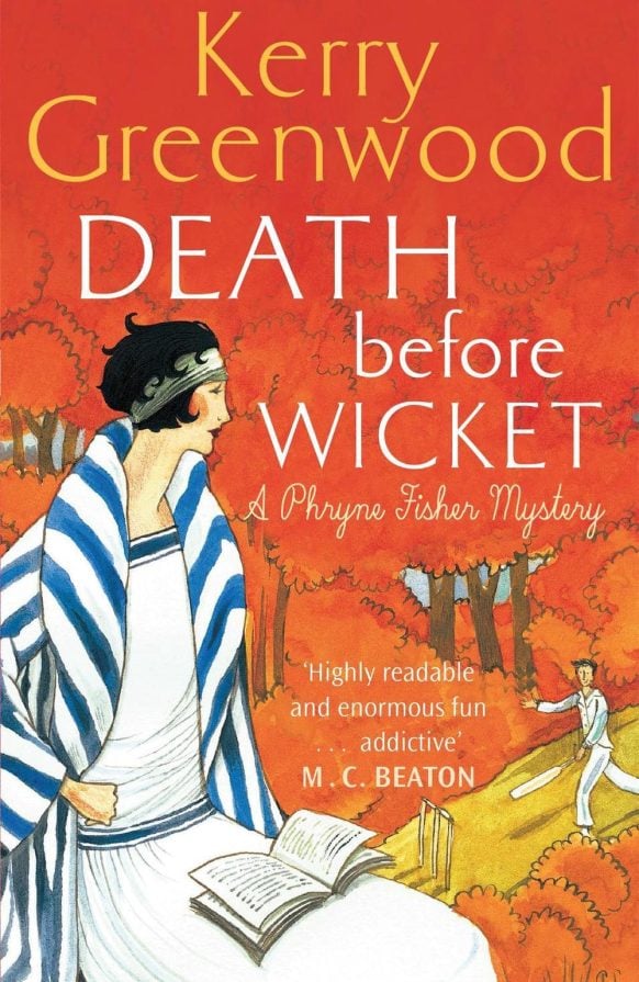 Death Before Wicket (Phryne Fisher #10) by Kerry Greenwood