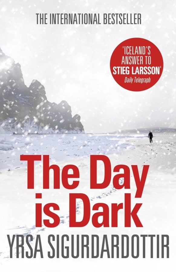 The day is dark by Yrsa Sigurdardottir